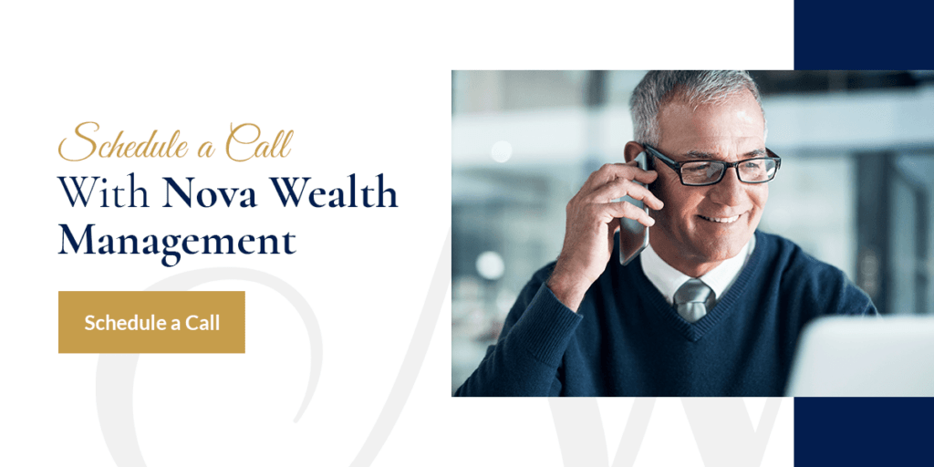 Schedule a call with Nova Wealth Management
